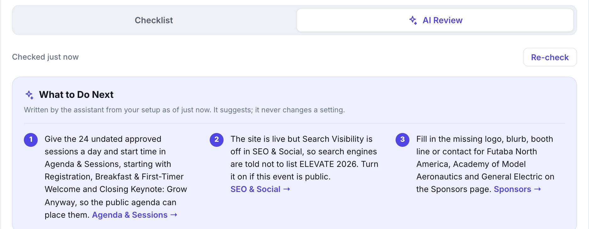 The AI Review tab: What to Do Next, a three-step plan written from the event's setup, each step linking to the screen it is about, a Re-check button, and the line that it suggests and never changes a setting