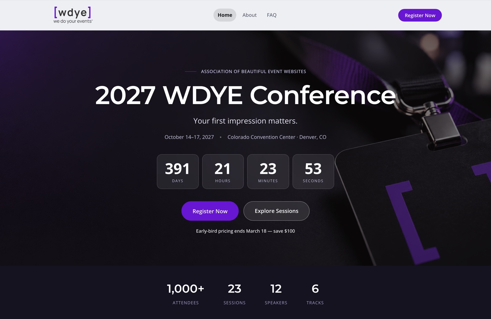 A published event site built in WDYE Studio: the 2027 WDYE Conference hero with a countdown to opening day, Register Now and Explore Sessions buttons, and a band counting attendees, sessions, speakers and tracks